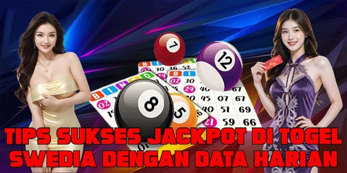 Tips Sukses Jackpot di Togel Swedia Dengan Data Harian